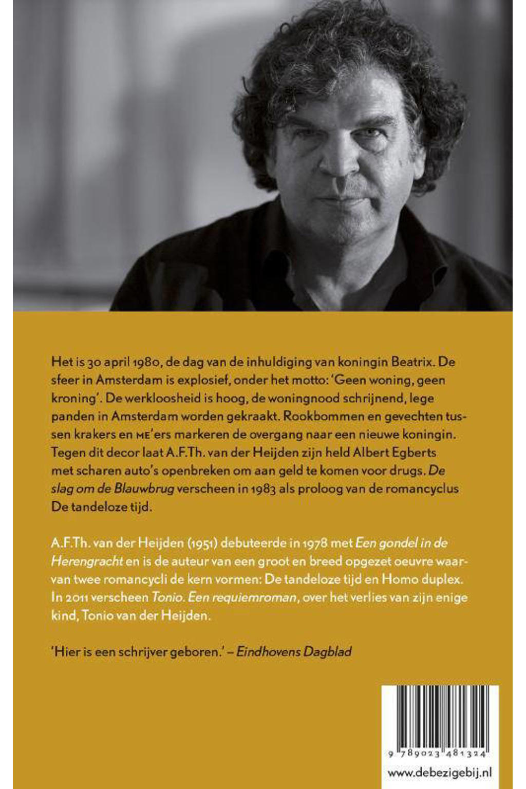 A.F.Th. van der Heijden De tandeloze tijd De slag om de Blauwbrug wehkamp