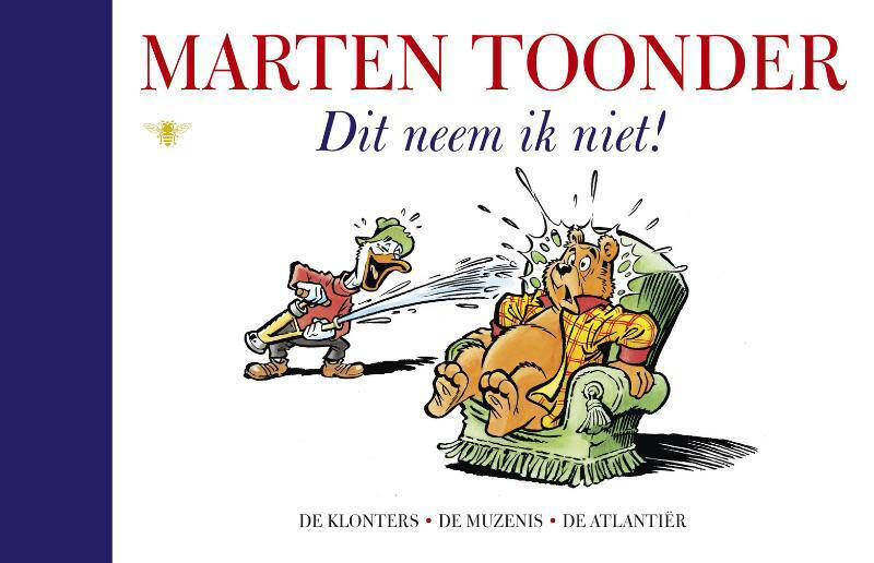 Marten Toonder Alle Verhalen Van Olivier B. Bommel En Tom Poes: Dit ...