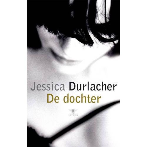 De Dochter Jessica Durlacher huismerk kopen in de aanbieding De Dochter Jessica Durlacher huismerk kopen in de aanbieding