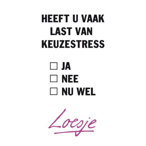 Heeft Je Vaak Last Van Keuzestress huismerk kopen in de aanbieding