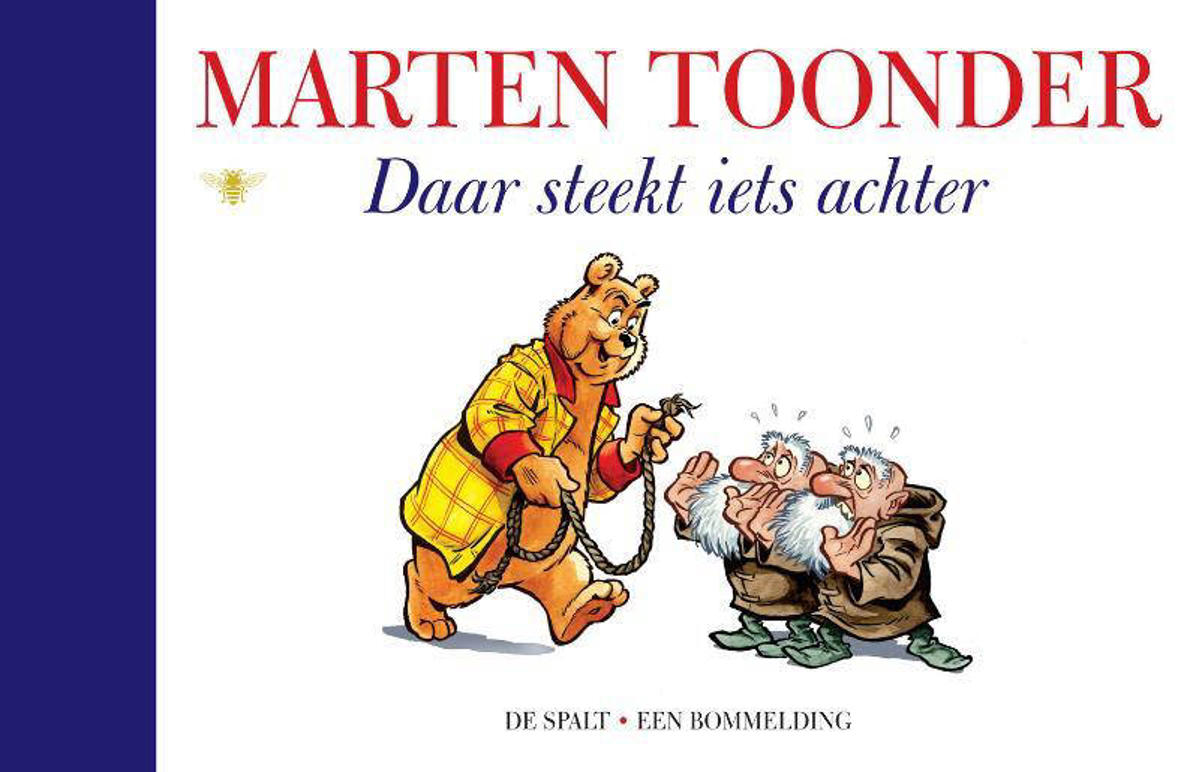 Marten Toonder Alle verhalen van Olivier B. Bommel en Tom Poes: Daar
