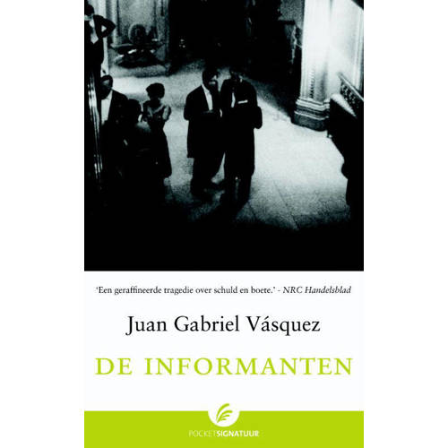 De Informanten Juan Gabriel Vasquez huismerk kopen in de aanbieding