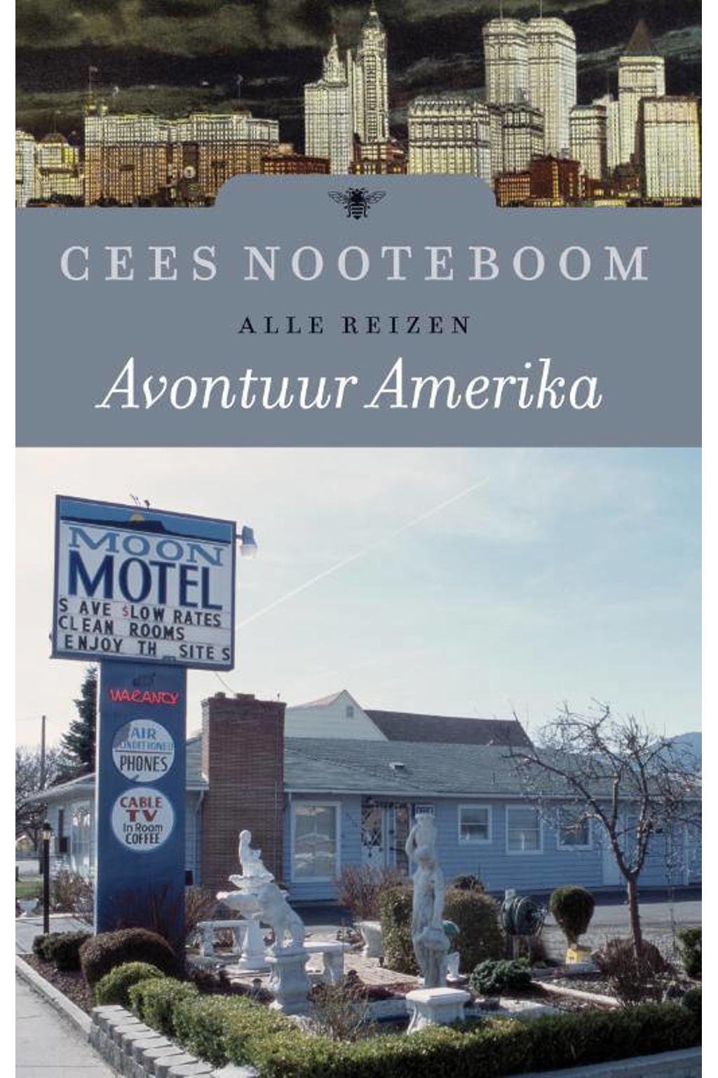 Avontuur Amerika - Cees Nooteboom