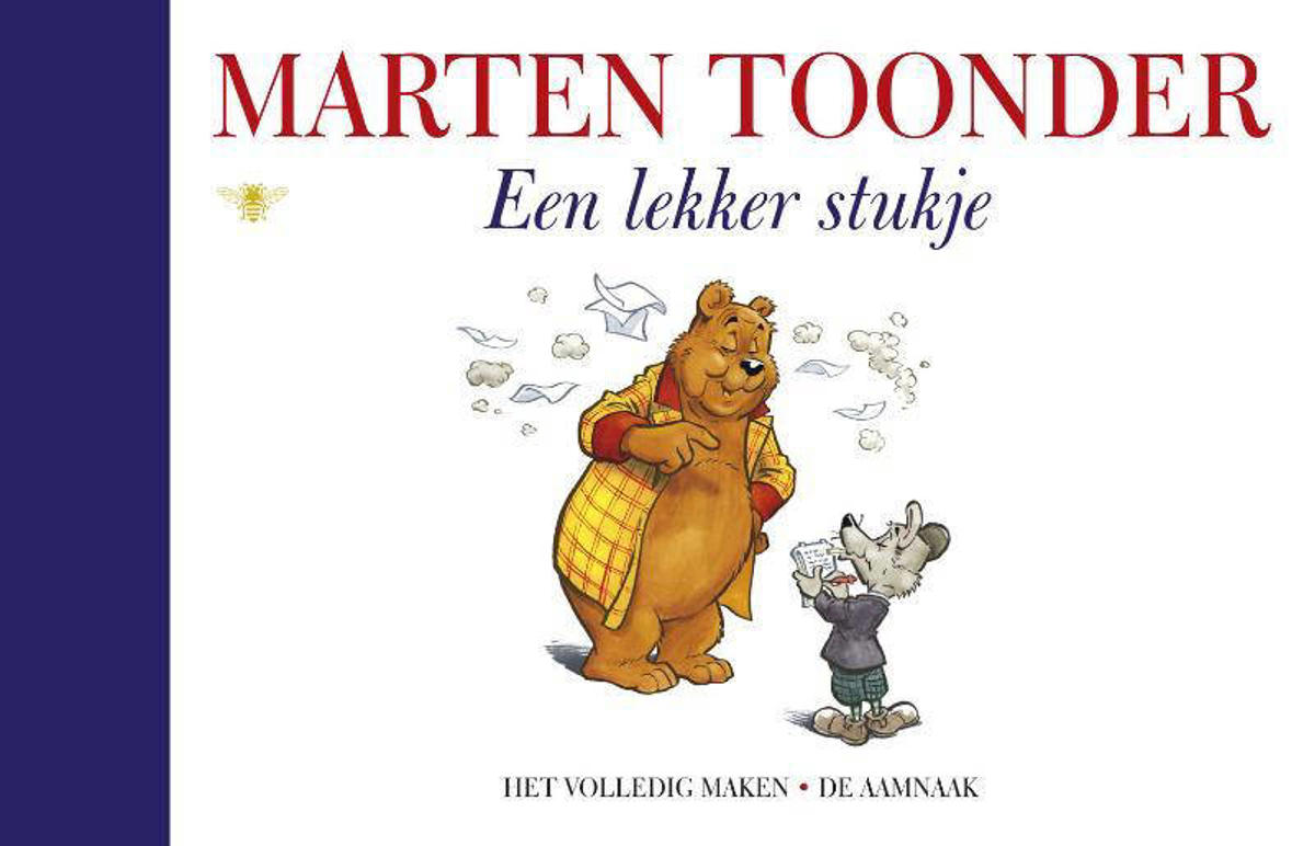 Marten Toonder Alle verhalen van Olivier B. Bommel en Tom Poes: Een