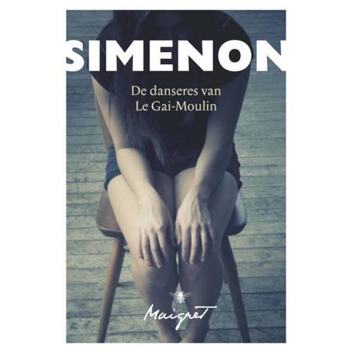 De Danseres Van Le Gai Moulin Georges Simenon huismerk kopen in de aanbieding