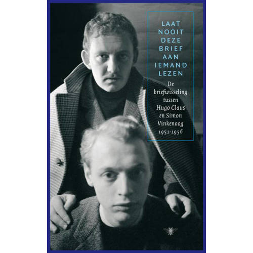Laat Nooit Deze Brief Aan Iemand Lezen Hugo Claus En S Vinkenoog huismerk kopen in de aanbieding