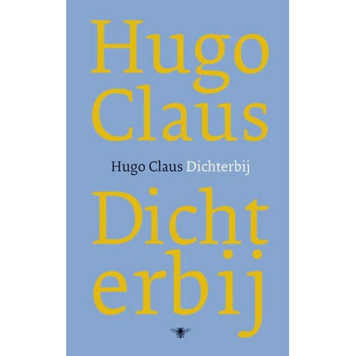 Dichterbij Hugo Claus huismerk kopen in de aanbieding Dichterbij Hugo Claus huismerk kopen in de aanbieding