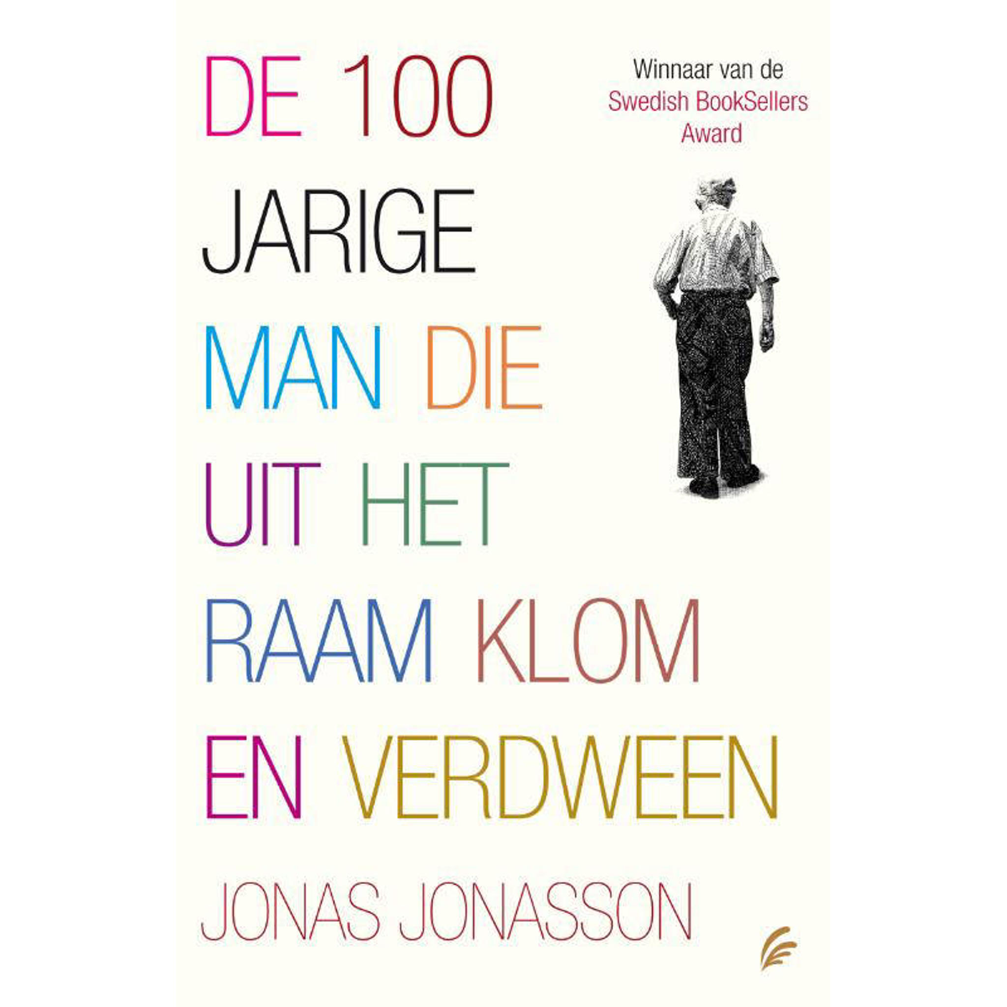 Jonas Jonasson De 100jarige man die uit het raam klom en verdween
