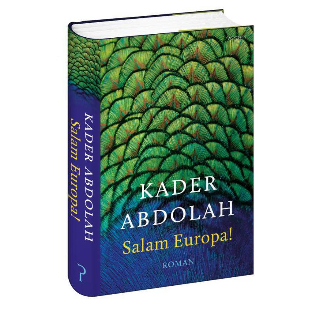 Salam Europa! - Kader Abdolah