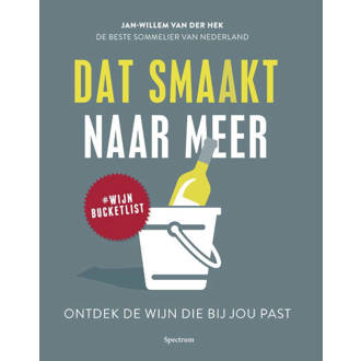 Dat smaakt naar meer - Jan-Willem van der Hek