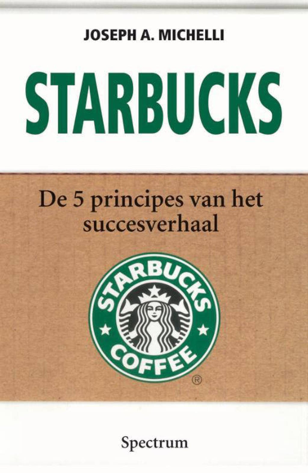 Starbucks - Joseph A. Michelli
