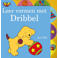 Dribbel: Leer vormen met Dribbel - Eric Hill