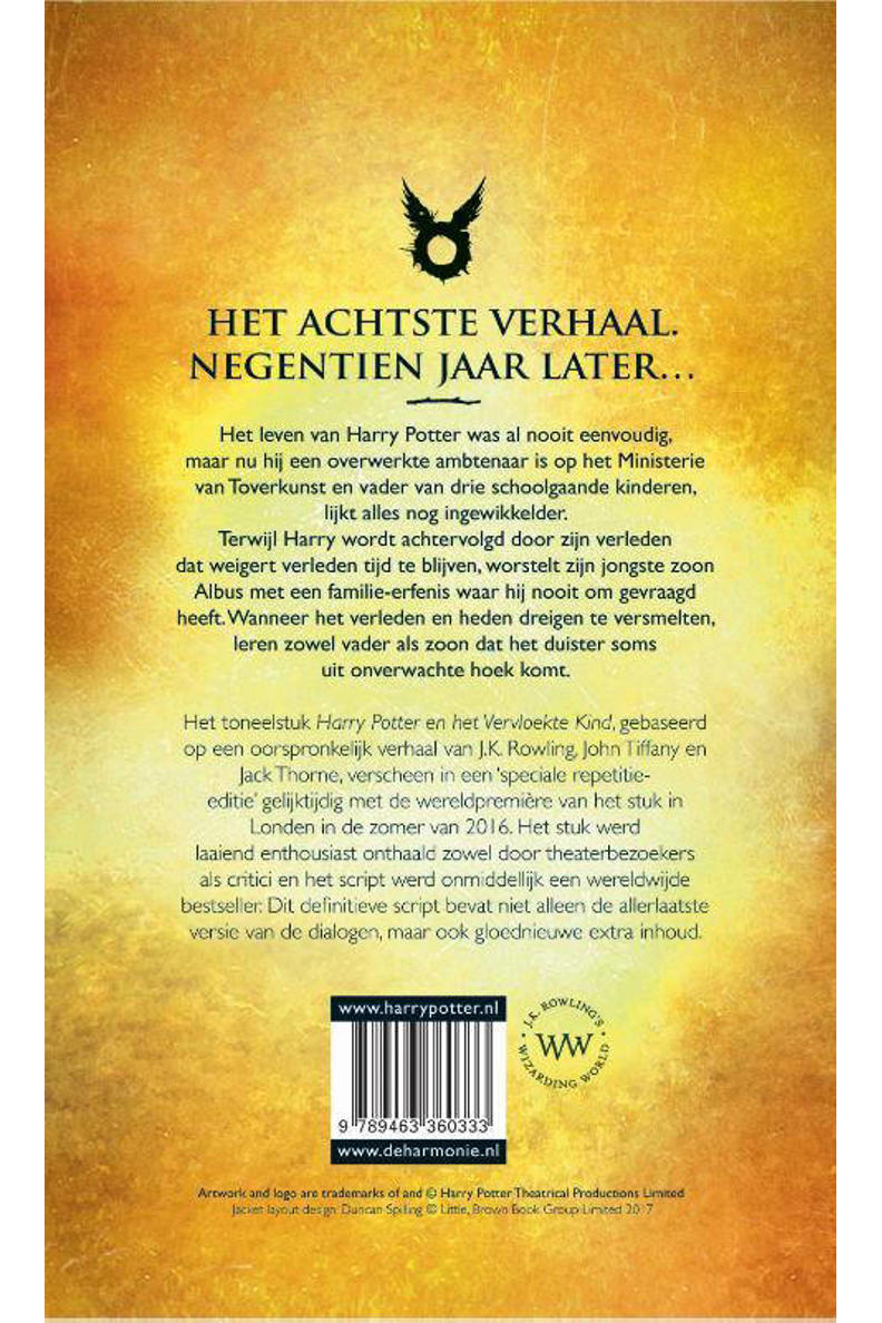 J.K. Rowling, John Tiffany en Jack Thorne Harry Potter Harry Potter en het vervloekte kind