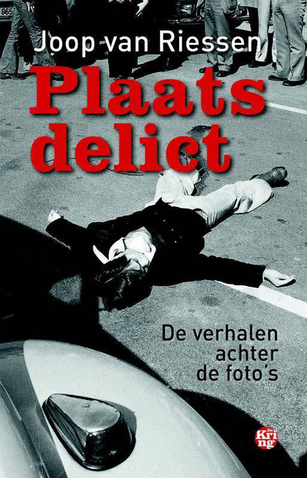 Plaats delict - Joop van Riessen
