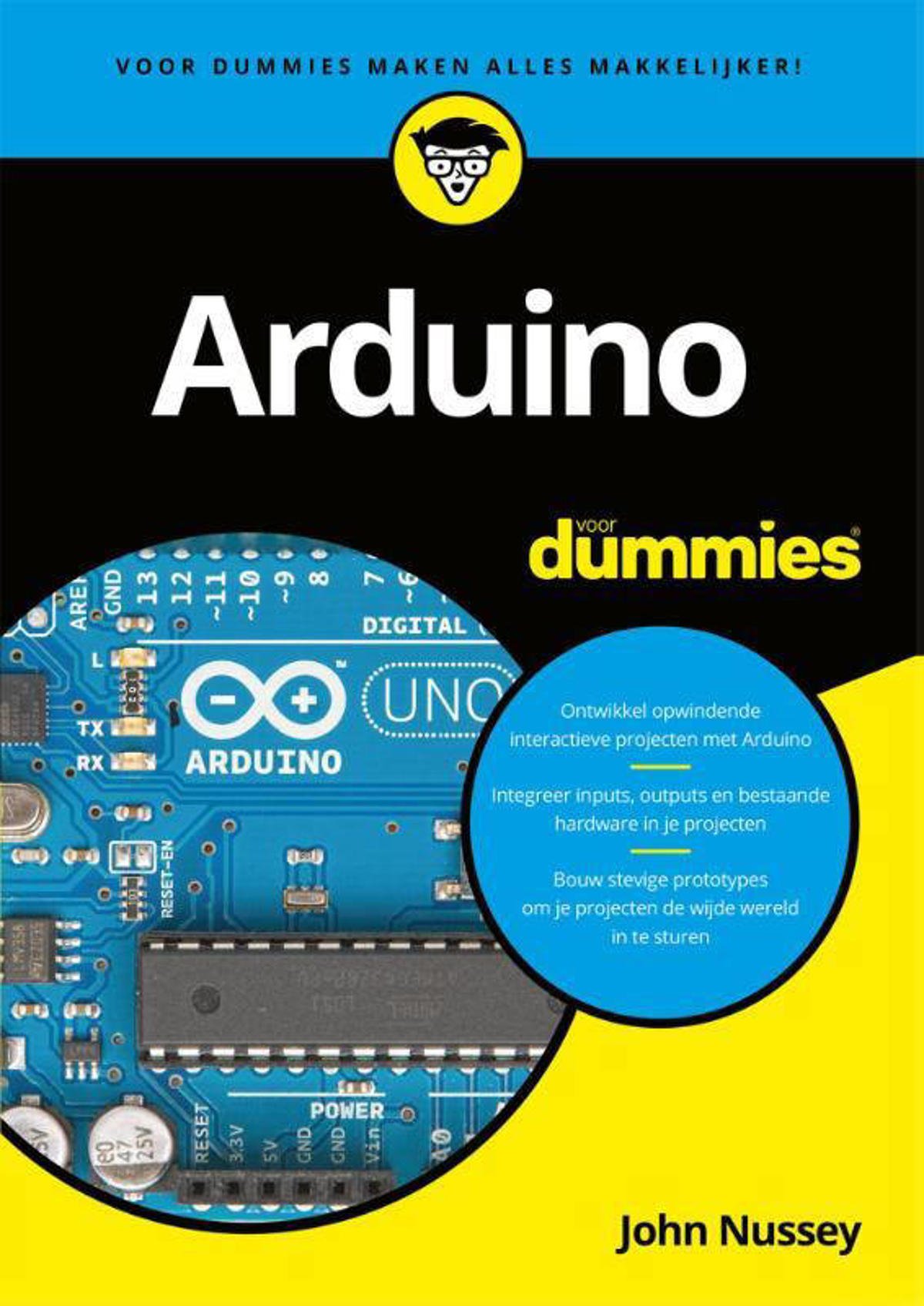 John Nussey Voor Dummies: Arduino voor dummies | wehkamp