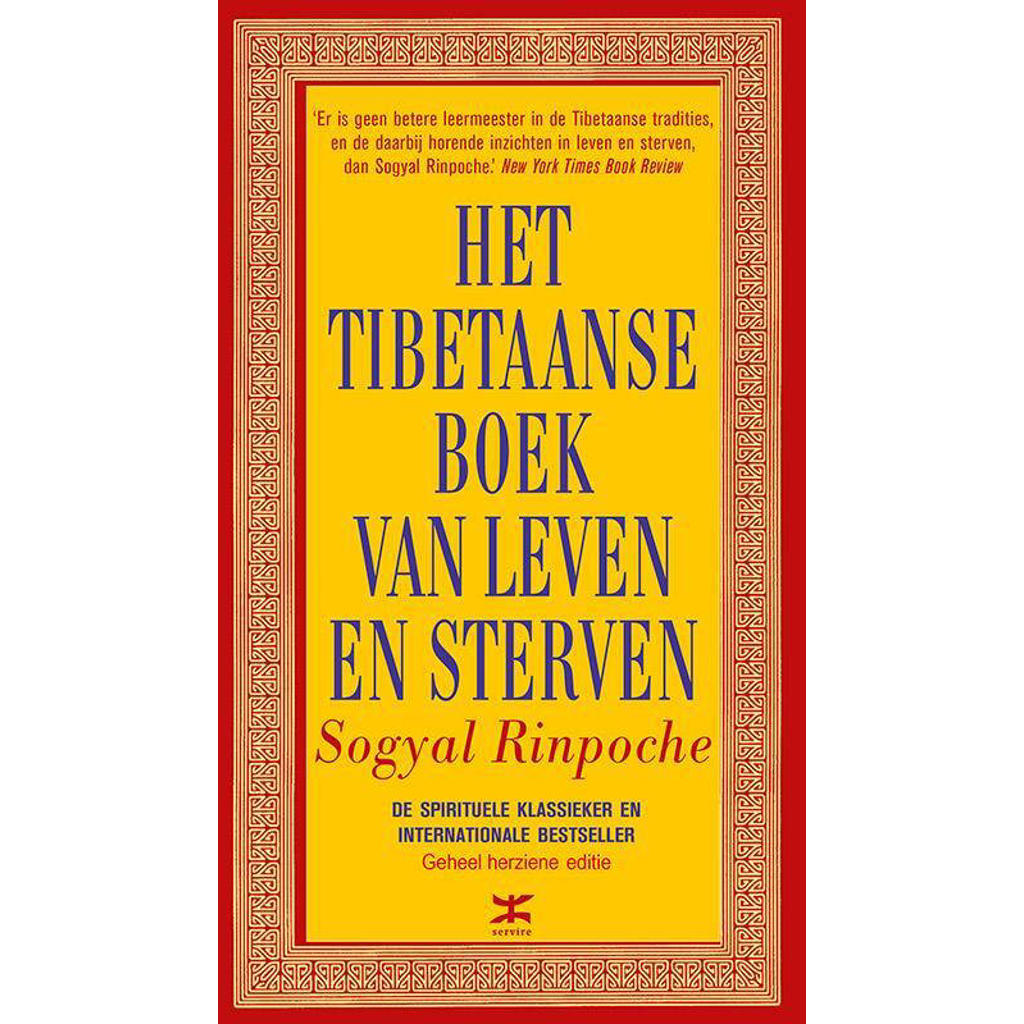 Sogyal Rinpoche Het Tibetaanse boek van leven en sterven wehkamp