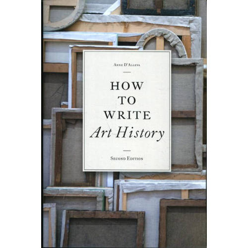 How To Write Art History 2E Dalleva Anne huismerk kopen in de aanbieding How To Write Art History 2E Dalleva Anne huismerk kopen in de aanbieding