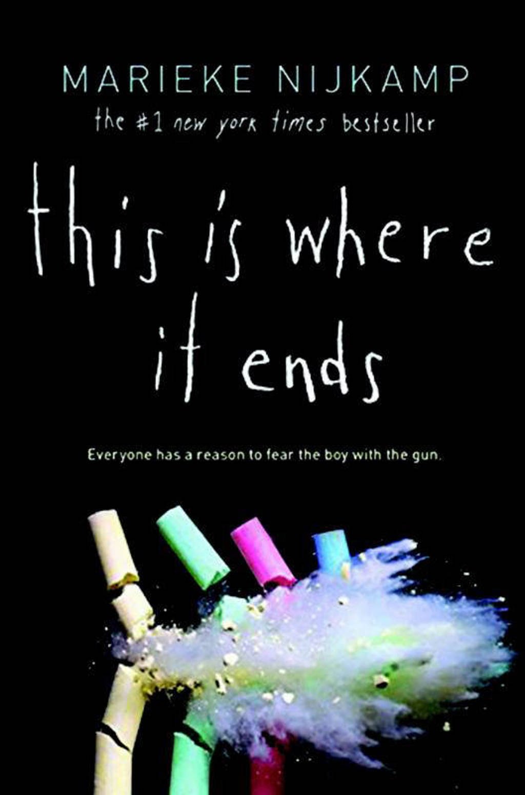 This is where it ends - Marieke Nijkamp