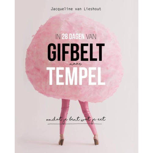 In 28 Dagen Van Gifbelt Naar Tempel Jacqueline Lieshout huismerk kopen in de aanbieding In 28 Dagen Van Gifbelt Naar Tempel Jacqueline Lieshout huismerk kopen in de aanbieding
