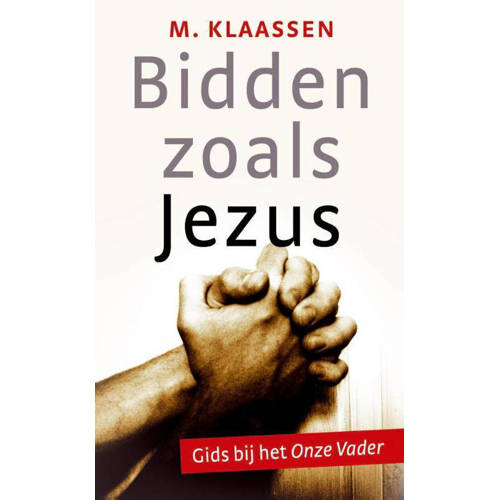 Bidden Zoals Jezus M Klaassen huismerk kopen in de aanbieding